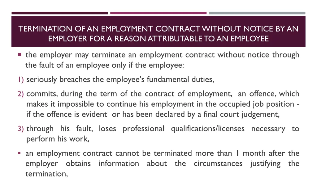 termination of an employment contract without 1