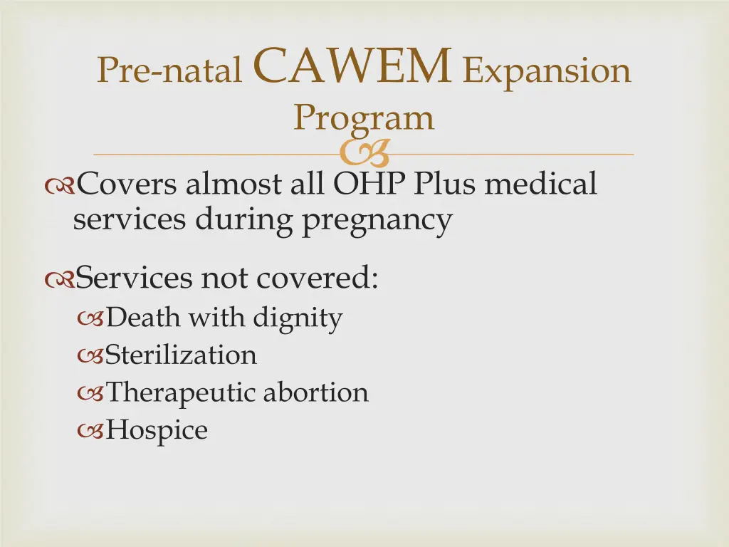 pre natal cawem expansion program