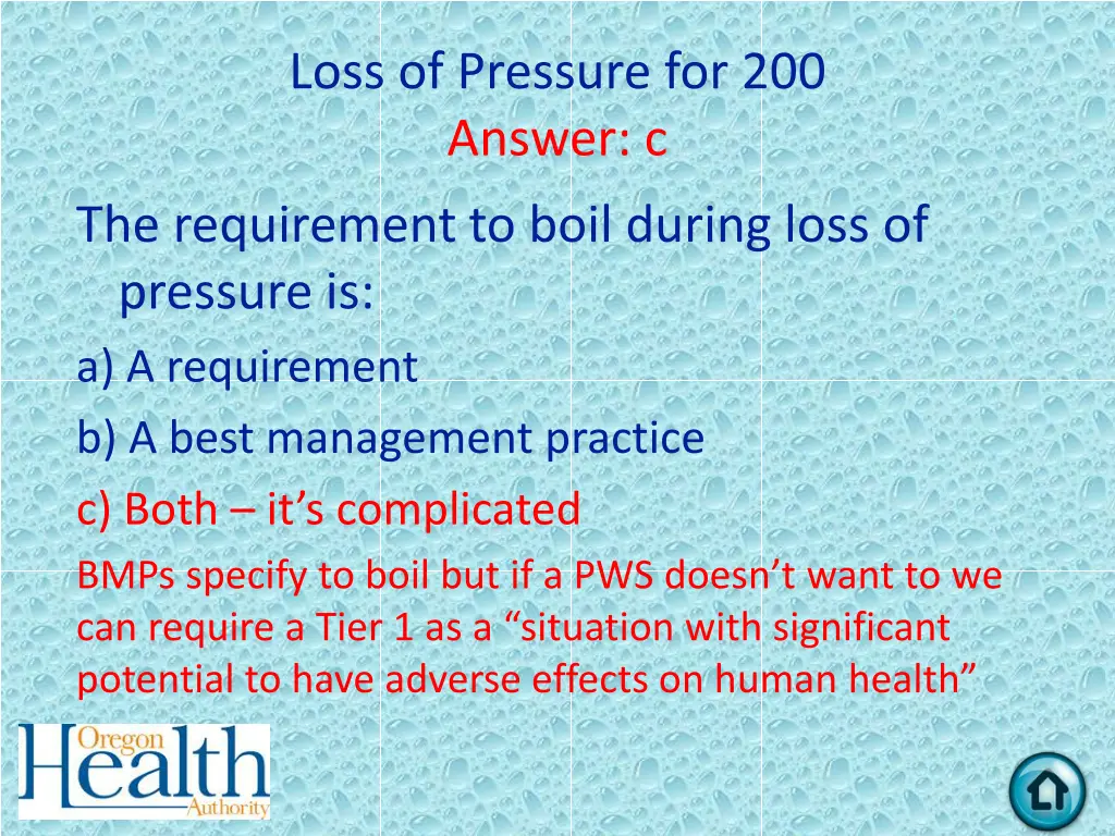 loss of pressure for 200 answer c