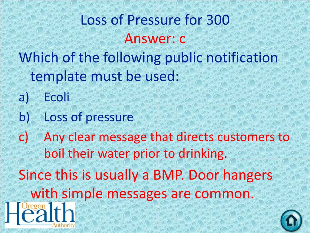 loss of pressure for 300 answer c which