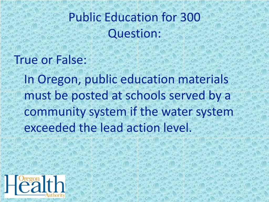 public education for 300 question