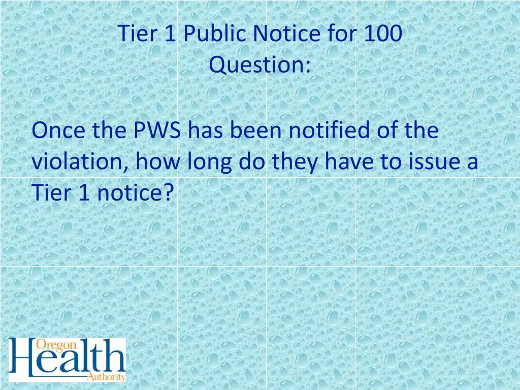 tier 1 public notice for 100 question