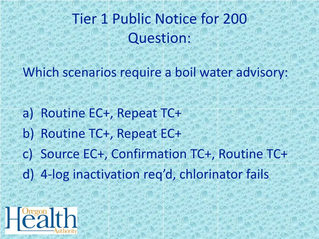 tier 1 public notice for 200 question