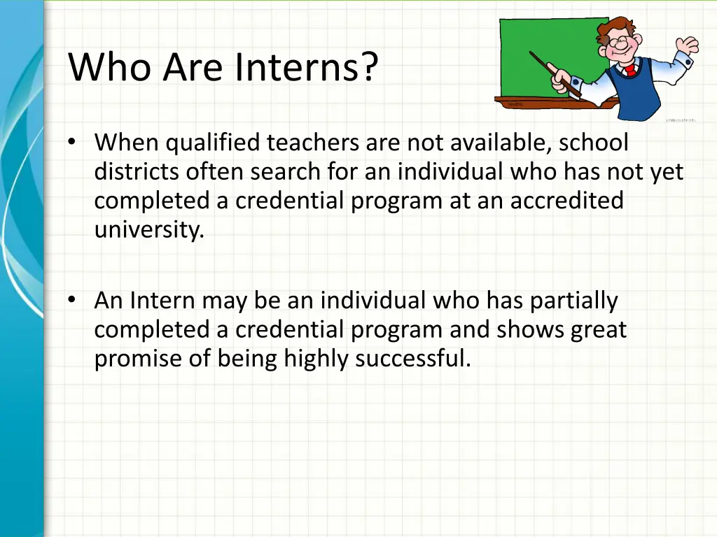 who are interns