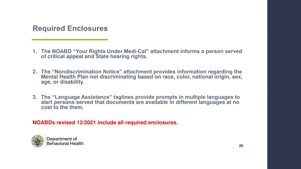 required enclosures