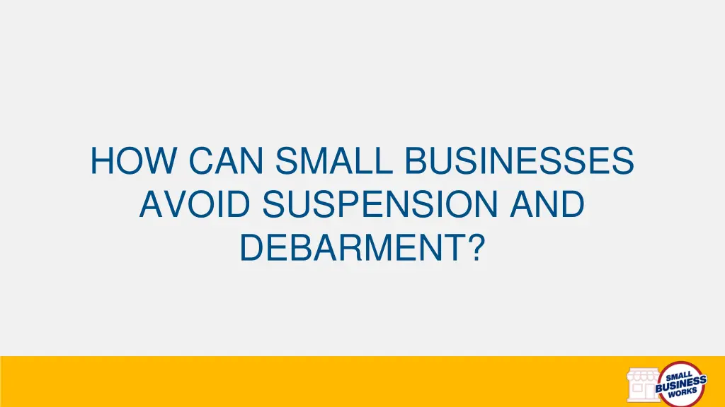 how can small businesses avoid suspension