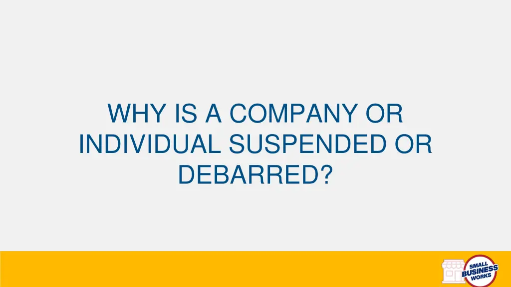 why is a company or individual suspended