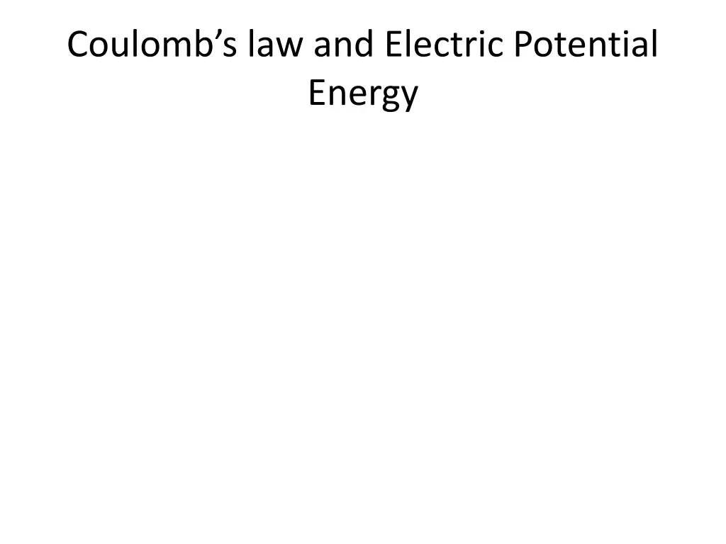 coulomb s law and electric potential energy