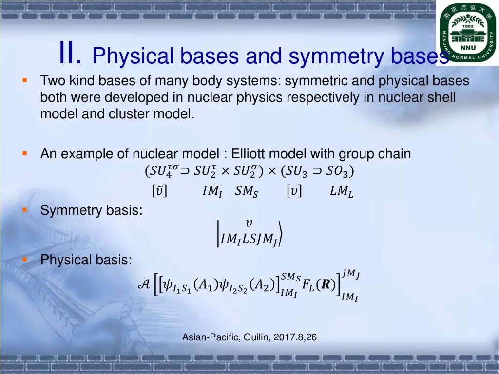 ii physical bases and symmetry bases two kind