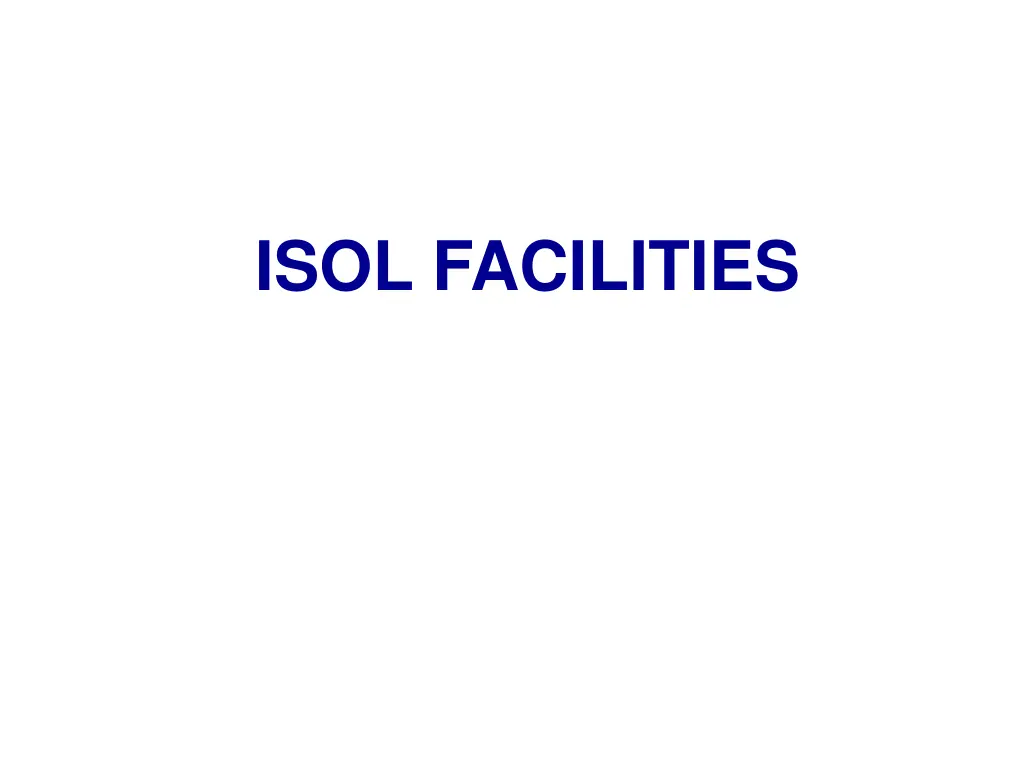 isol facilities