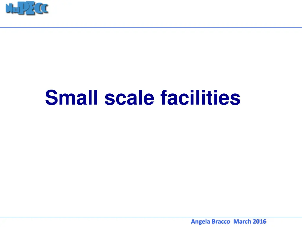 small scale facilities