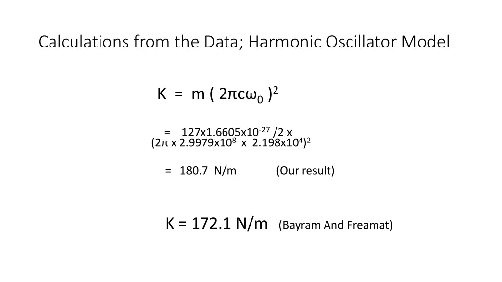 calculations from the data harmonic oscillator