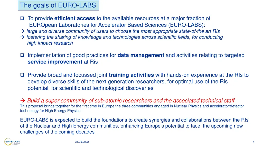 the goals of euro labs