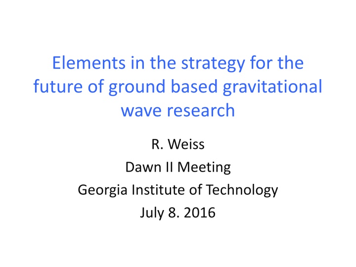 elements in the strategy for the future of ground