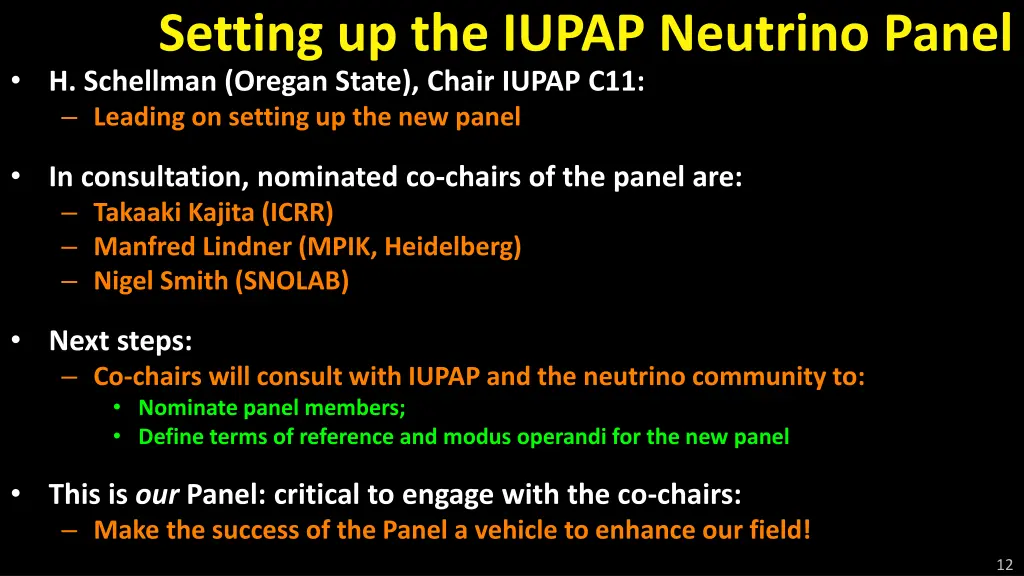 setting up the iupap neutrino panel h schellman