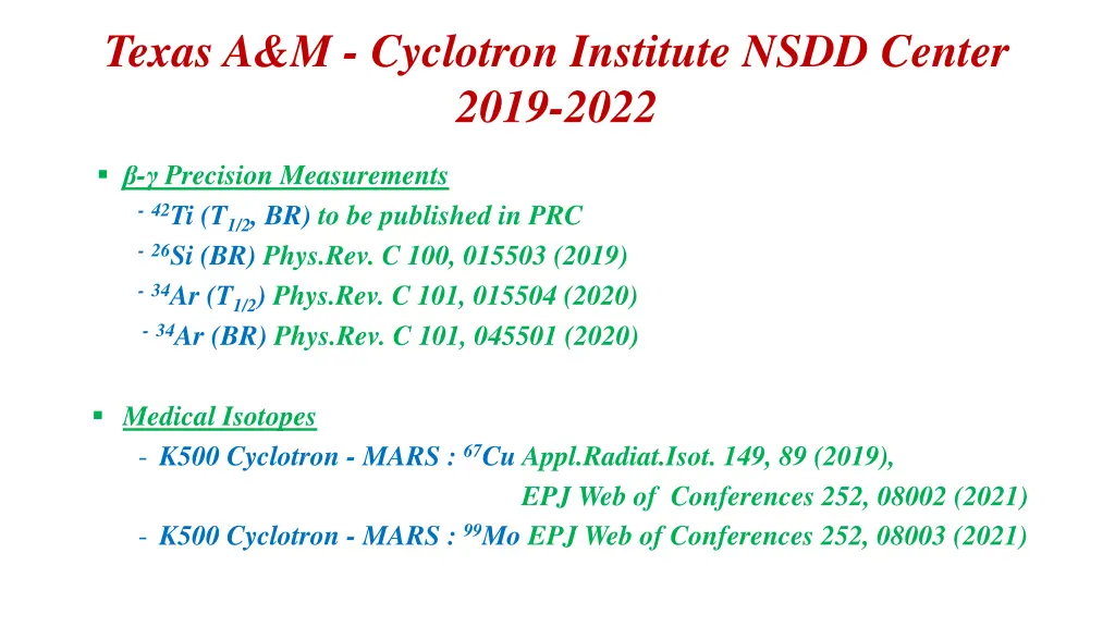 texas a m cyclotron institute nsdd center 2019 1