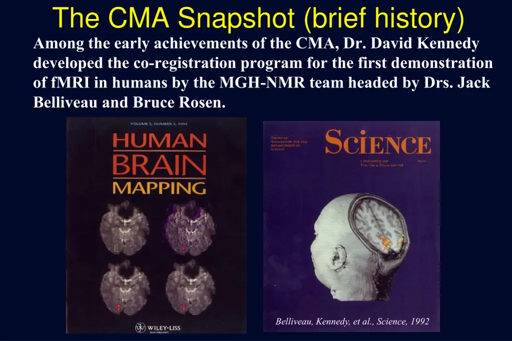 the cma snapshot brief history among the early