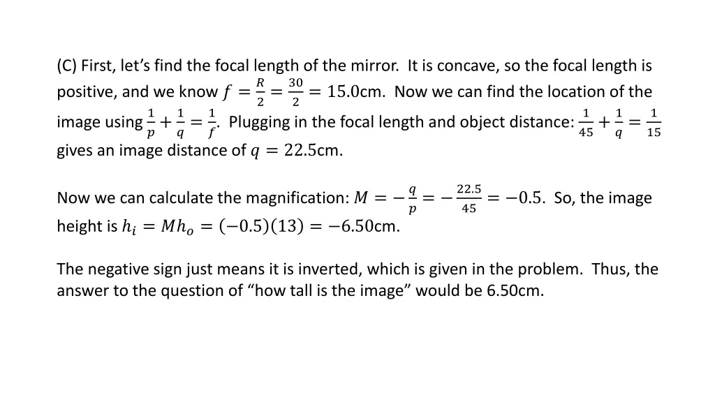 c first let s find the focal length of the mirror