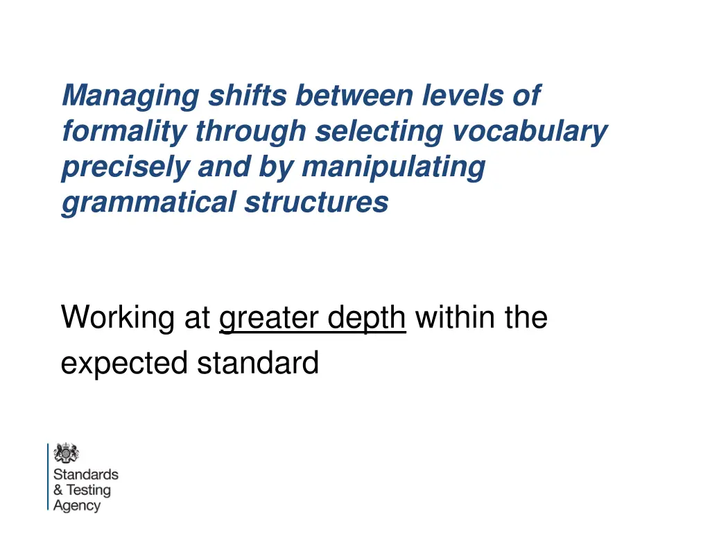 managing shifts between levels of formality