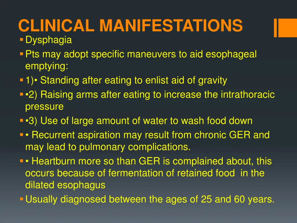 clinical manifestations dysphagia pts may adopt