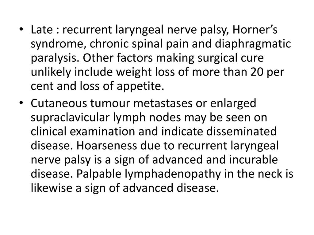 late recurrent laryngeal nerve palsy horner