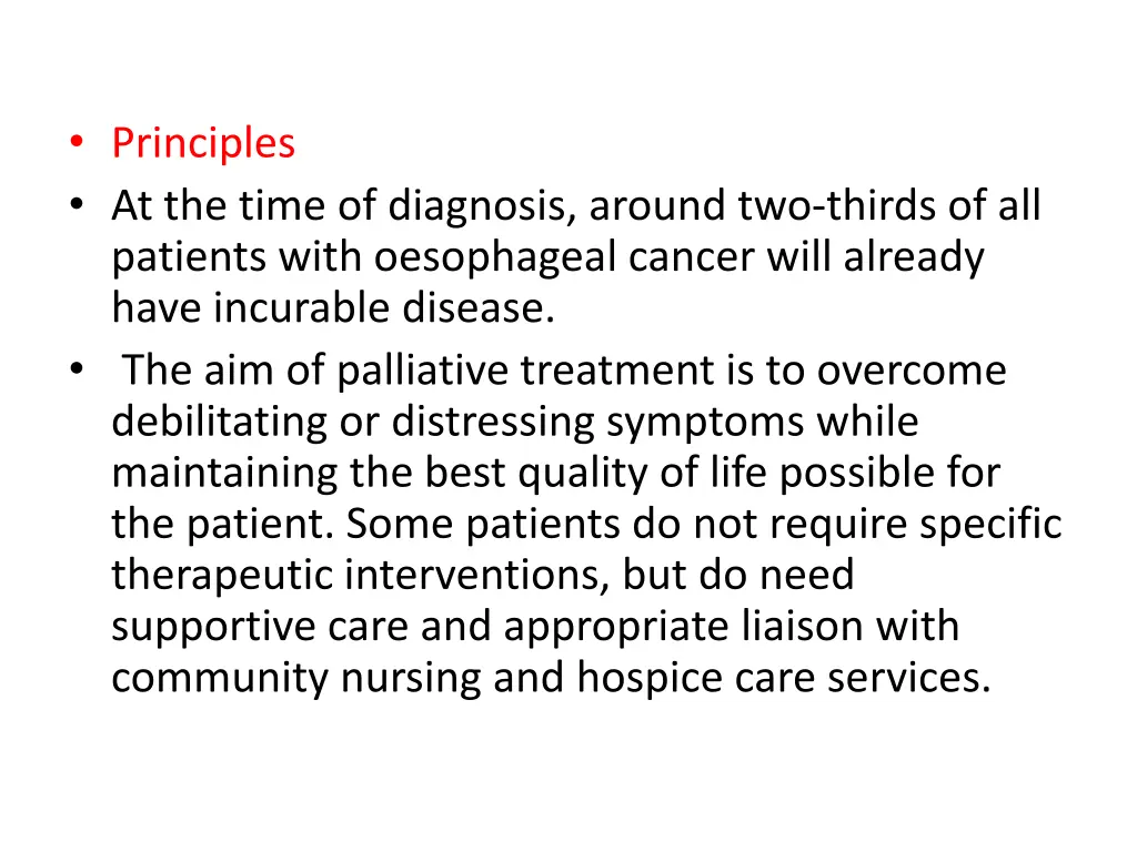 principles at the time of diagnosis around