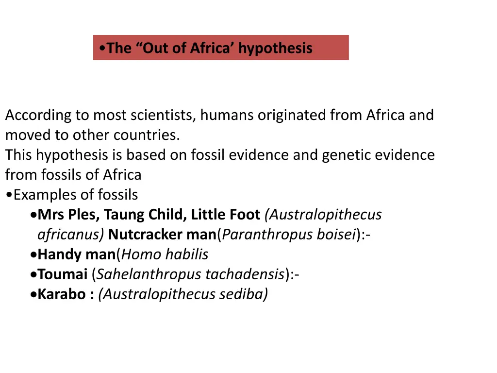 the out of africa hypothesis