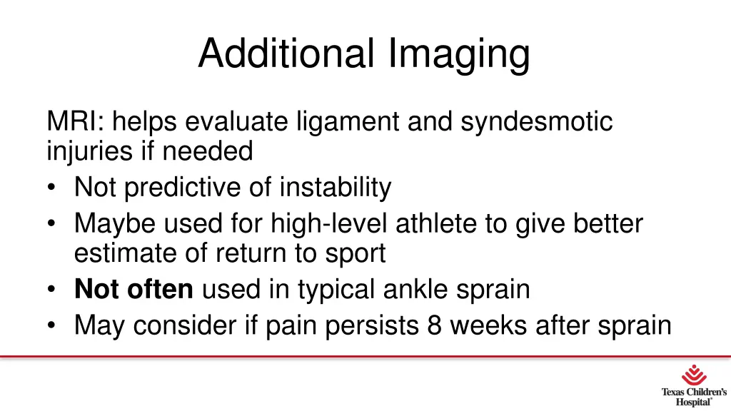 additional imaging