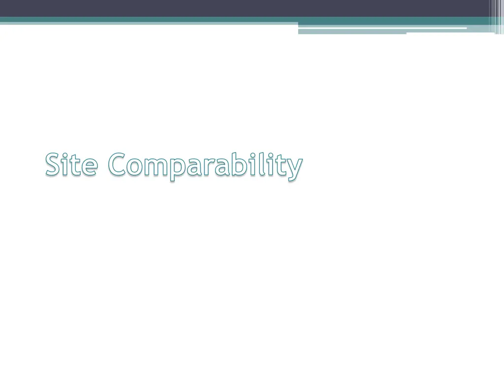 site comparability