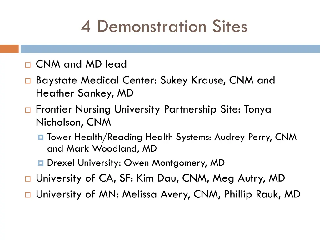 4 demonstration sites