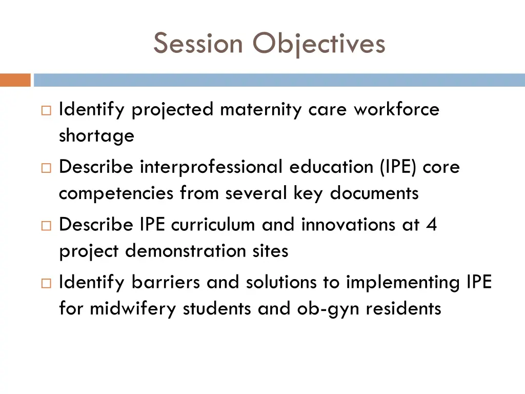 session objectives