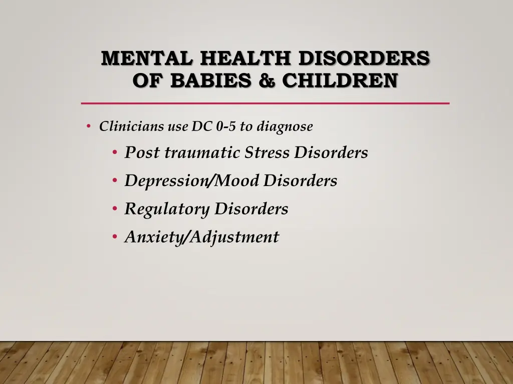 mental health disorders of babies children