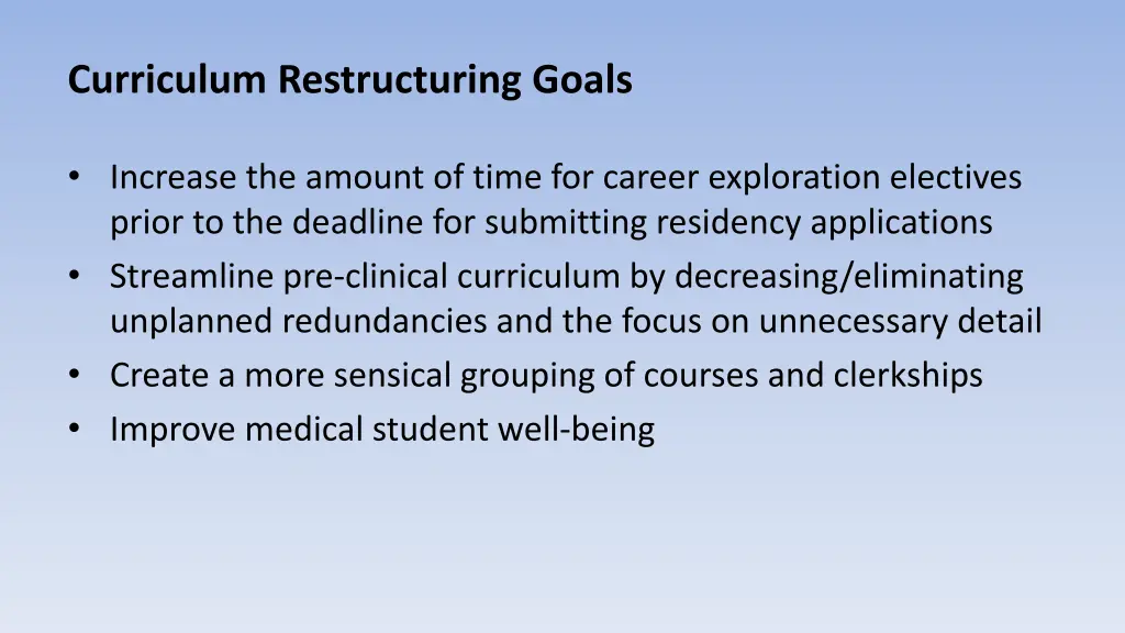 curriculum restructuring goals