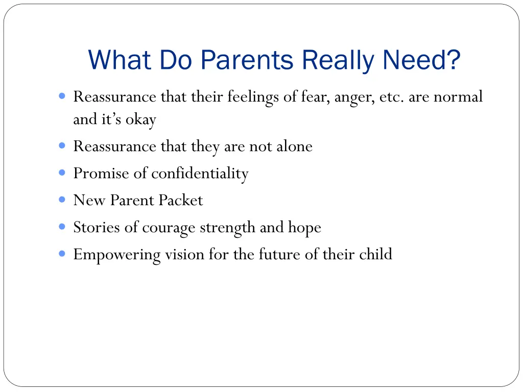 what do parents really need