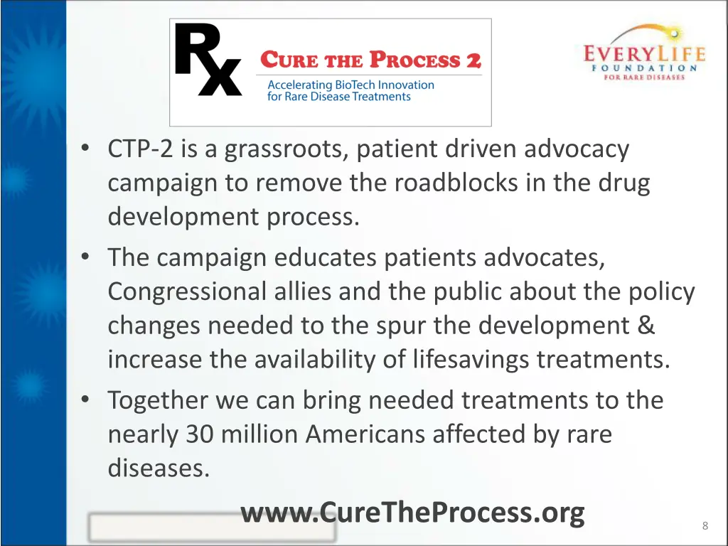 ctp 2 is a grassroots patient driven advocacy