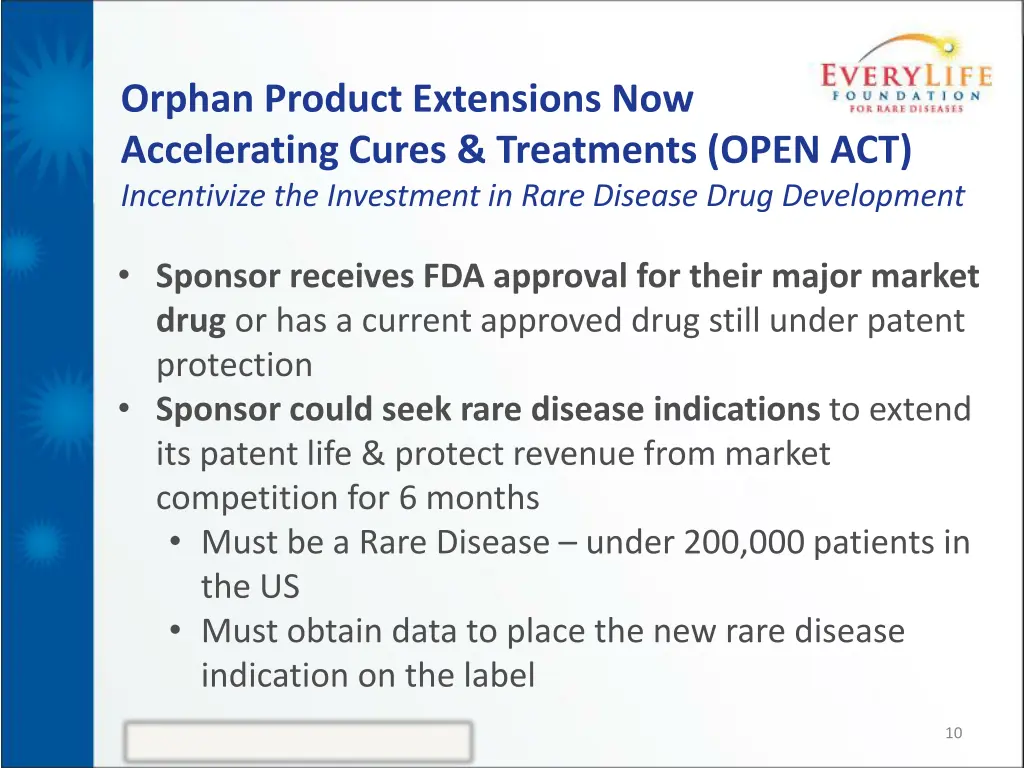 orphan product extensions now accelerating cures