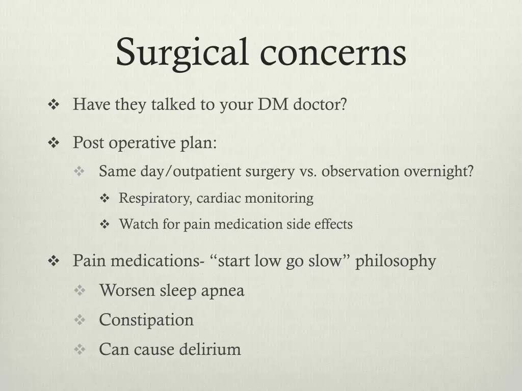 surgical concerns