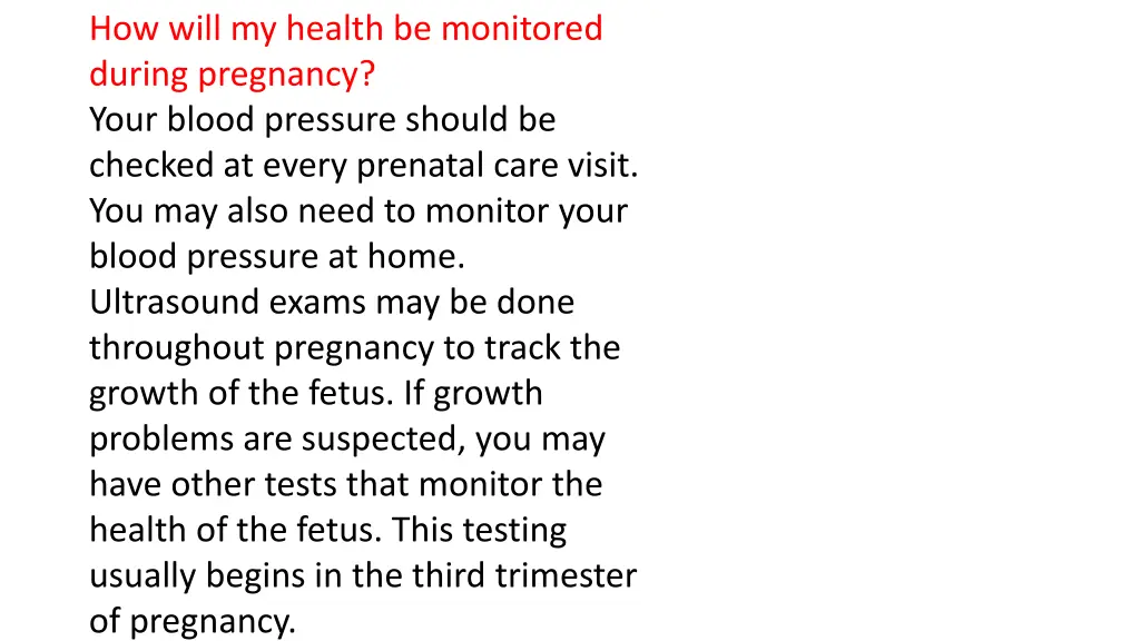 how will my health be monitored during pregnancy