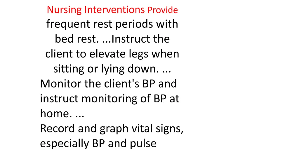 nursing interventions provide frequent rest