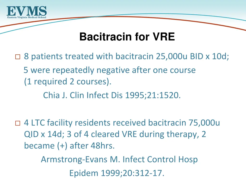 bacitracin for vre