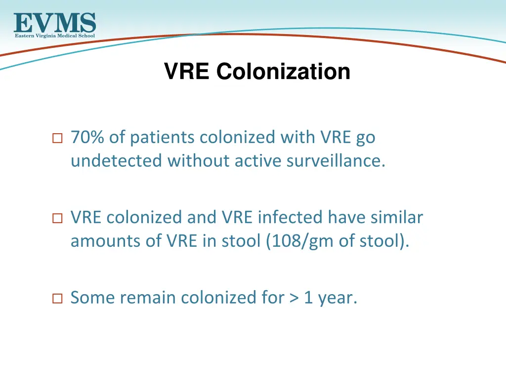 vre colonization