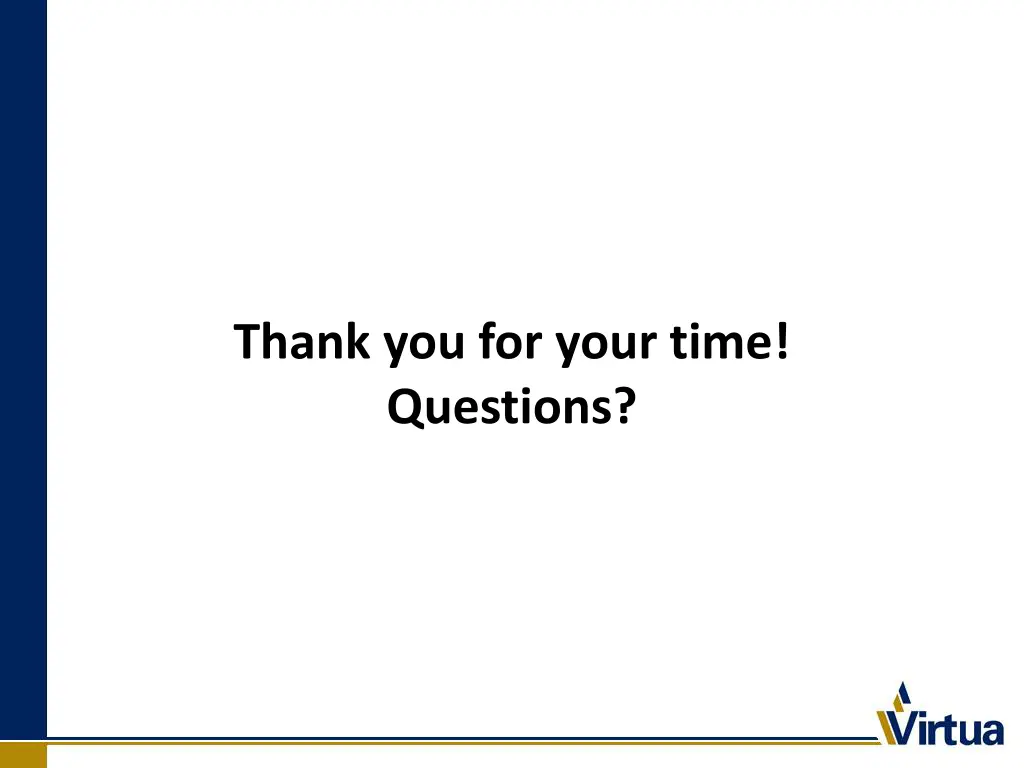 thank you for your time questions