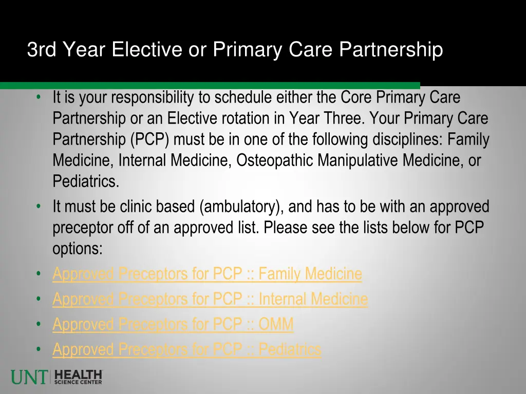 3rd year elective or primary care partnership