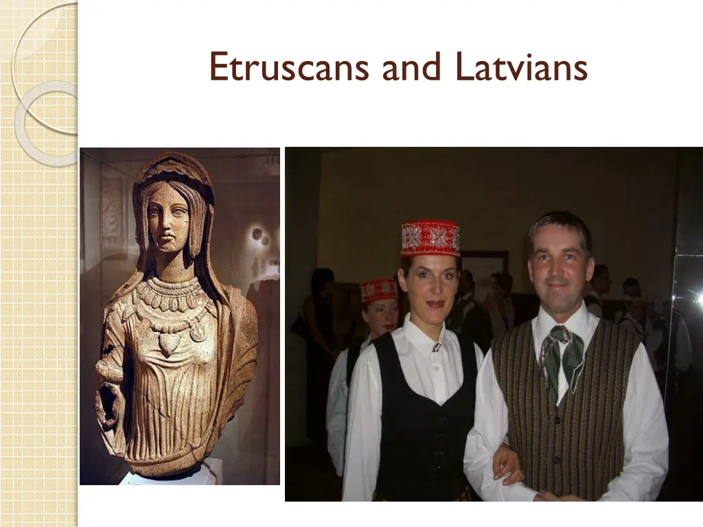 etruscans and latvians