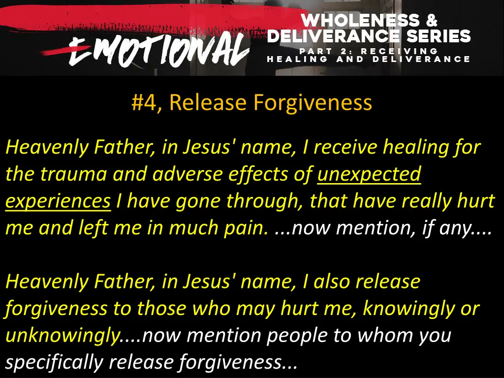 4 release forgiveness