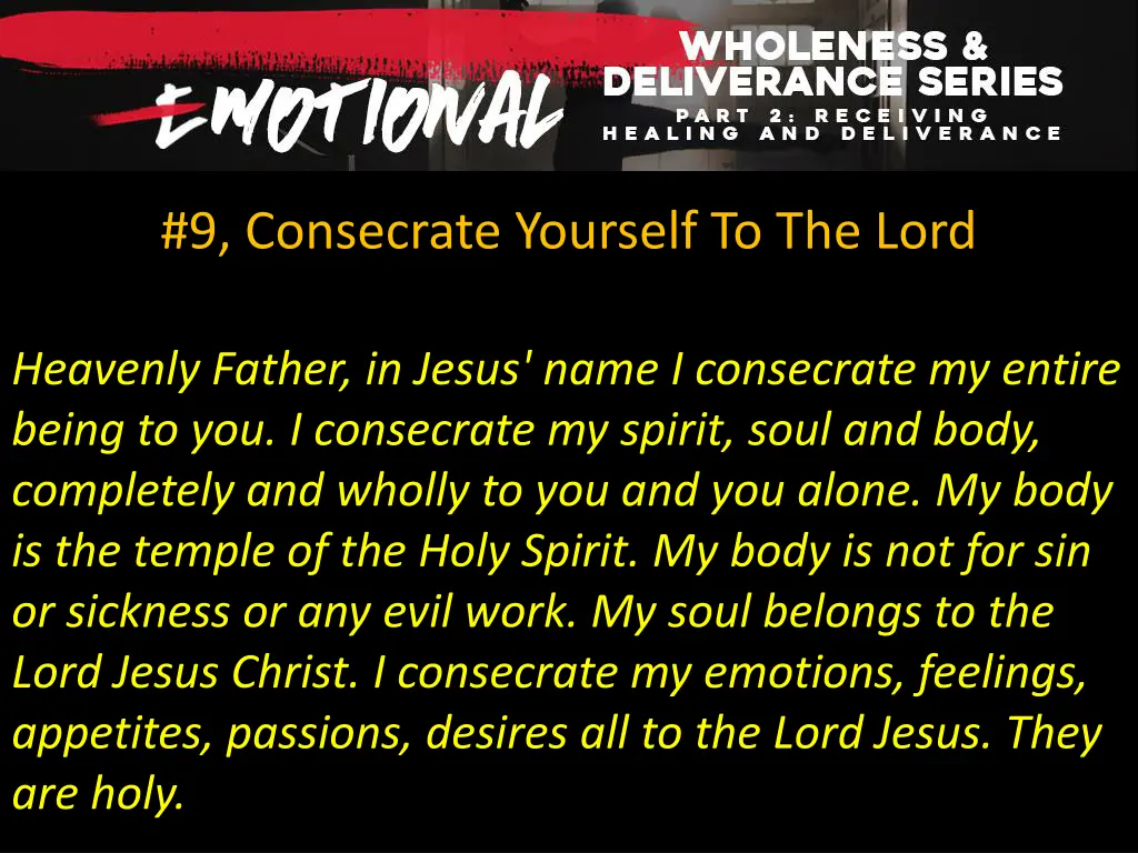 9 consecrate yourself to the lord