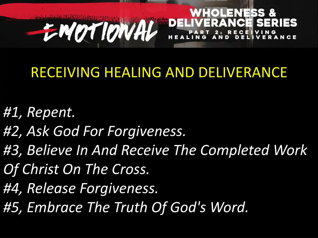 receiving healing and deliverance 1