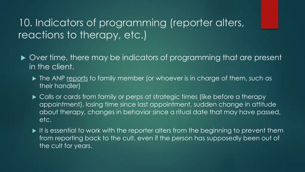 10 indicators of programming reporter alters