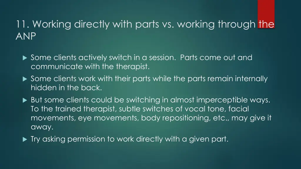 11 working directly with parts vs working through