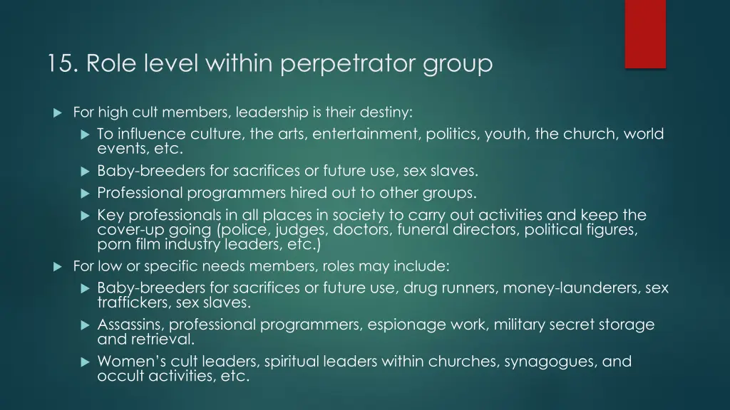 15 role level within perpetrator group